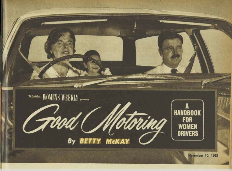 The cover of Good Motoring, a Handbook for Women Drivers by Betty McKay, published by The Australian Women&rsquo;s Weekly